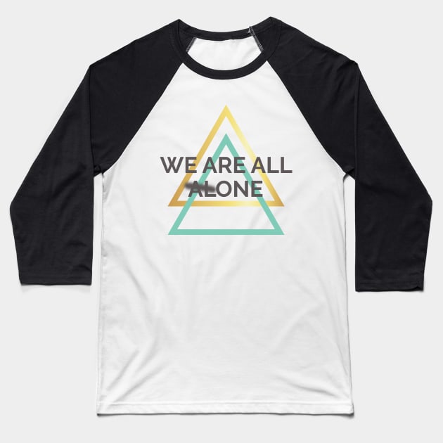 We Are All One Baseball T-Shirt by ADERA ANGELUCCI